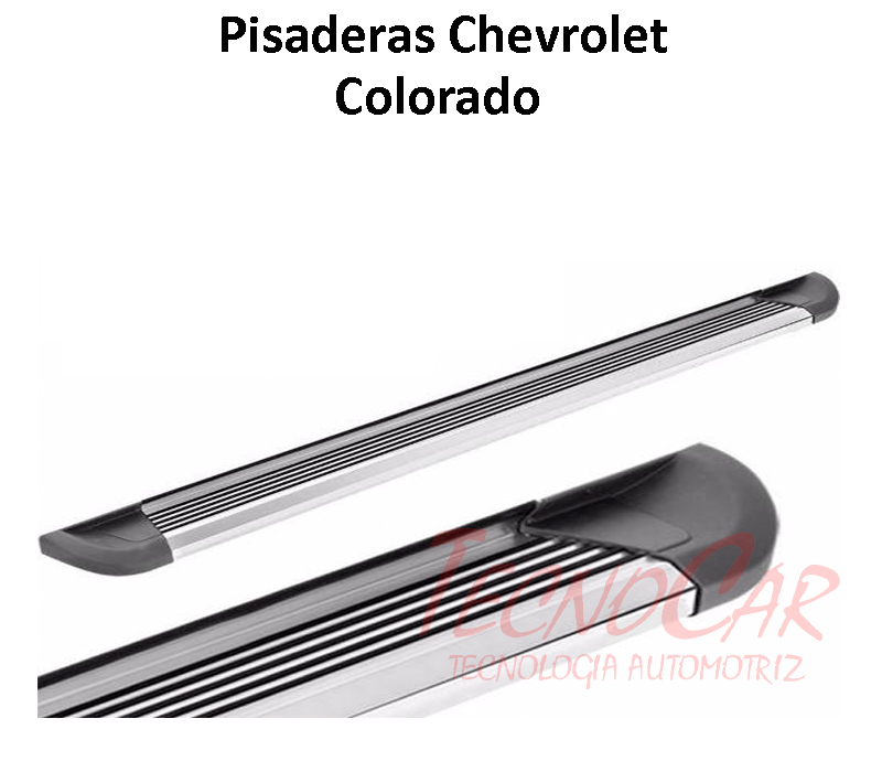 Pisaderas Chevrolet Colorado Aluminio